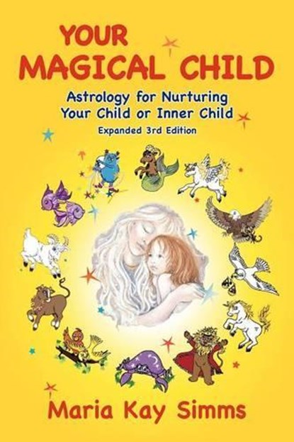 Your Magical Child, Maria Kay Simms - Paperback - 9781934976333