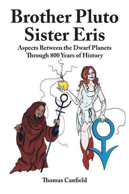Brother Pluto, Sister Eris, Thomas Canfield - Paperback - 9781934976678