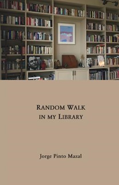 Random Walk in My Library, Jorge Pinto Mazal - Paperback - 9781934978900