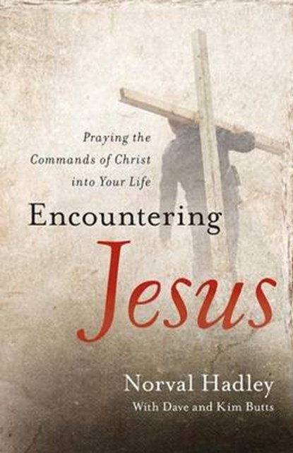Encountering Jesus, HADLEY,  Norval - Paperback - 9781935012436