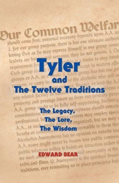 Tyler and the Twelve Traditions, Edward Bear - Paperback - 9781935052302