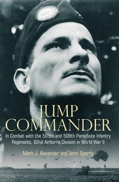 Jump Commander, Mark J. Alexander ; John Sparry - Ebook - 9781935149514