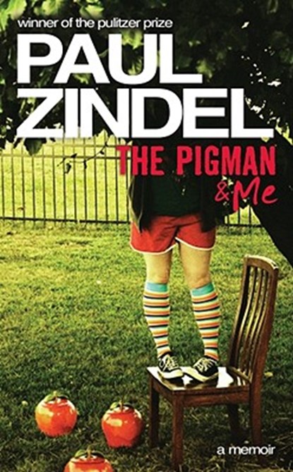 The Pigman & Me, Paul Zindel - Paperback - 9781935169307