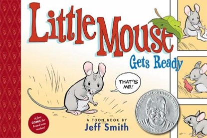 Little Mouse Gets Ready, Jeff Smith - Gebonden - 9781935179016