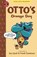 Otto's Orange Day, Jay Lynch - Paperback - 9781935179276