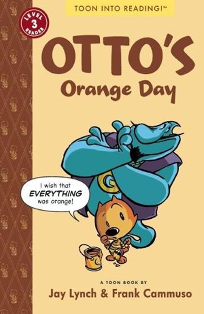 Otto's Orange Day, Jay Lynch - Paperback - 9781935179276