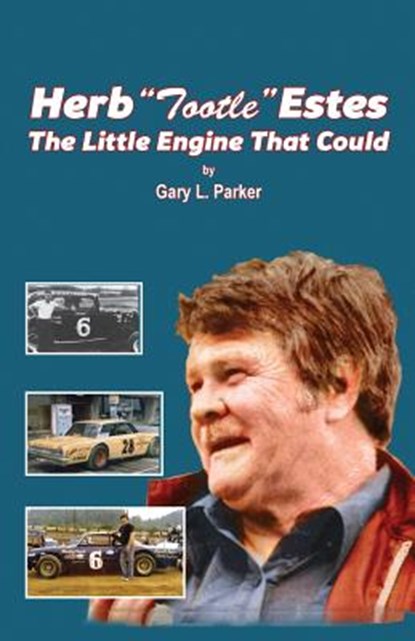 Herb "Tootle" Estes, Gary L. Parker - Paperback - 9781935186823