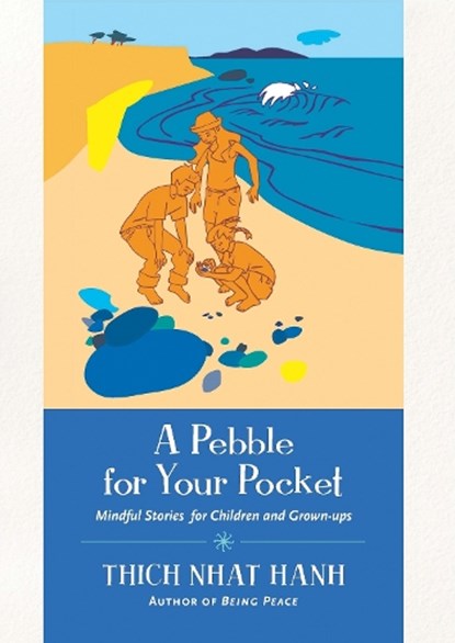 A Pebble for Your Pocket, Thich Nhat Hanh - Paperback - 9781935209454