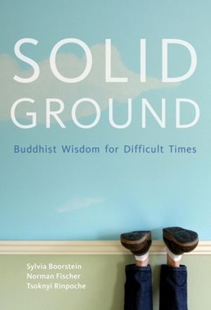 Solid Ground, Sylvia Boorstein ; Norman Fisher - Ebook - 9781935209829