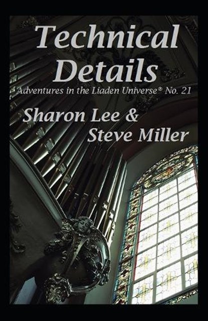 Technical Details, Sharon Lee ; Steve Miller - Ebook - 9781935224990