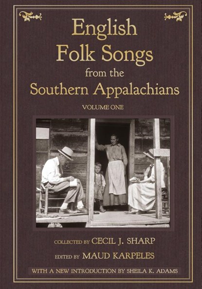 English Folk Songs from the Southern Appalachians, Vol 1, Cecil J Sharp - Gebonden - 9781935243182