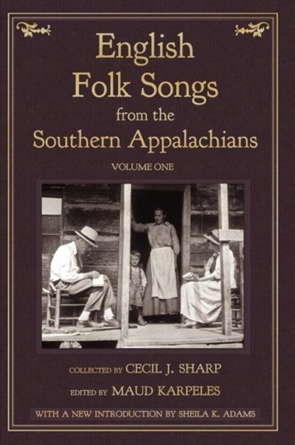 English Folk Songs from the Southern Appalachians, Vol 1, Cecil J Sharp - Gebonden - 9781935243182