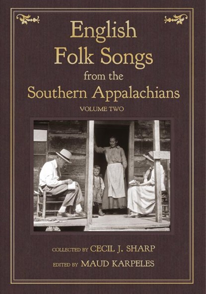 English Folk Songs from the Southern Appalachians, Vol 2, Cecil J Sharp - Paperback - 9781935243199