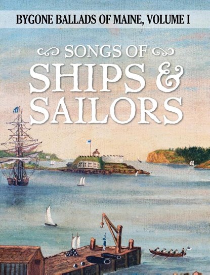 Songs of Ships & Sailors, Julia Lane - Paperback - 9781935243793