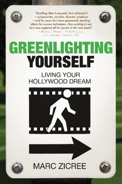 Greenlighting Yourself, ZICREE,  Marc Scott - Paperback - 9781935247289