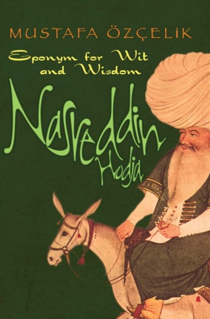 Nasreddin Hodja, Mustafa Ozcelik - Paperback - 9781935295112