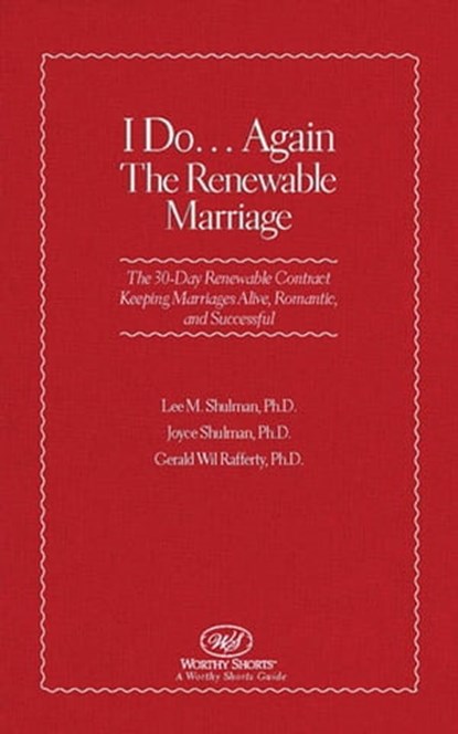 I Do... Again: The Renewable Marriage, Lee Shulman - Ebook - 9781935340591
