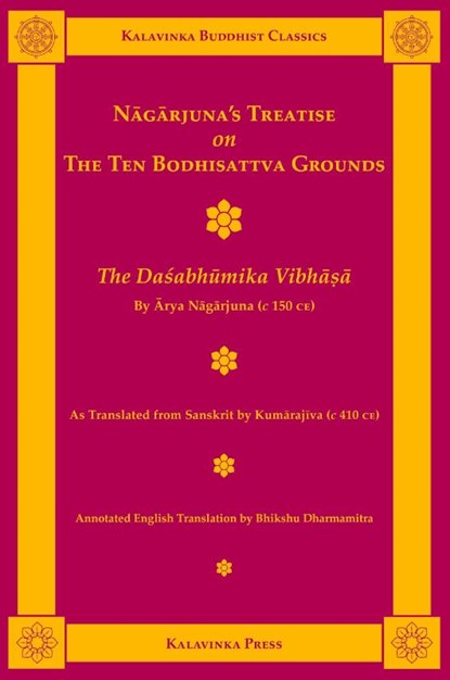 Nagarjuna's Treatise on the Ten Bodhisattva Grounds, Nagarjuna - Paperback - 9781935413165