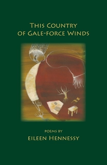 This Country of Gale-Force Winds, Eileen Hennessy - Paperback - 9781935520528