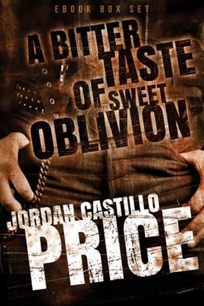 A Bitter Taste of Sweet Oblivion (Ebook Box Set), Jordan Castillo Price - Ebook - 9781935540755