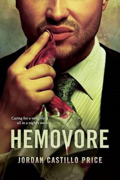 Hemovore, Jordan Castillo Price - Paperback - 9781935540915