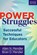 Power Struggles: Successful Techniques for Educators, Allen N. Mendler - Paperback - 9781935543206