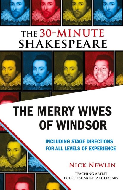 The Merry Wives of Windsor: The 30-Minute Shakespeare, William Shakespeare - Paperback - 9781935550051