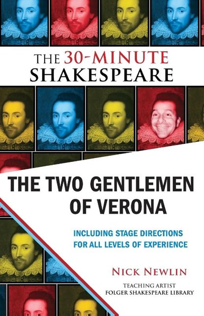 The Two Gentlemen of Verona: The 30-Minute Shakespeare, William Shakespeare - Paperback - 9781935550259