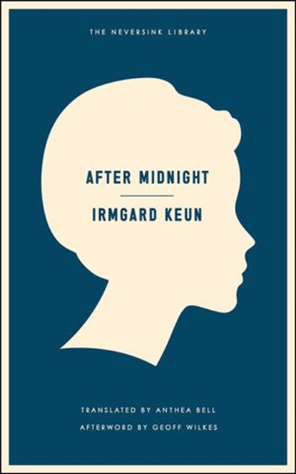 After Midnight, Irmgard Keun ; Geoff Wilkes - Ebook - 9781935554714