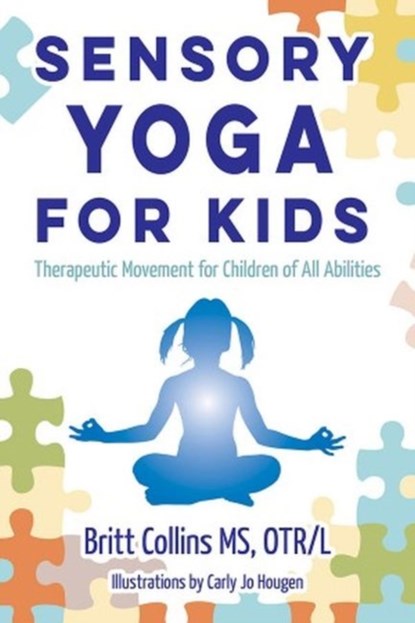 Sensory Yoga for Kids, niet bekend - Paperback - 9781935567486
