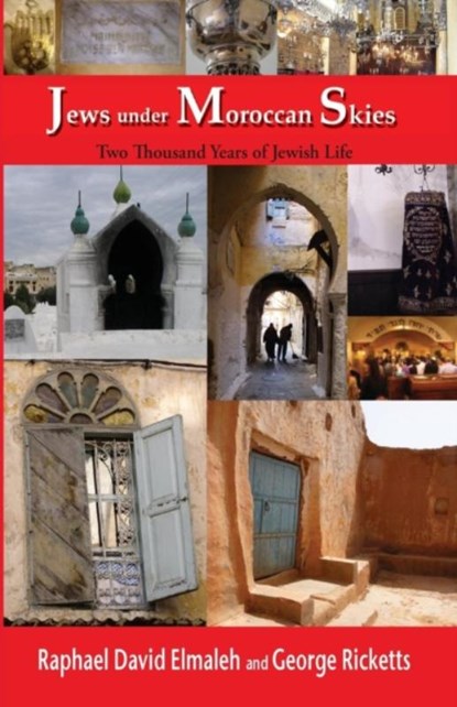 Jews Under Moroccan Skies, Raphael David Elmaleh ; George Ricketts - Paperback - 9781935604242