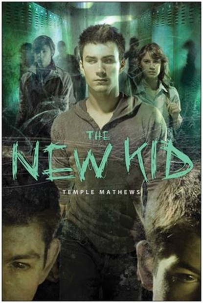 The New Kid, Temple Mathews - Ebook - 9781935618430