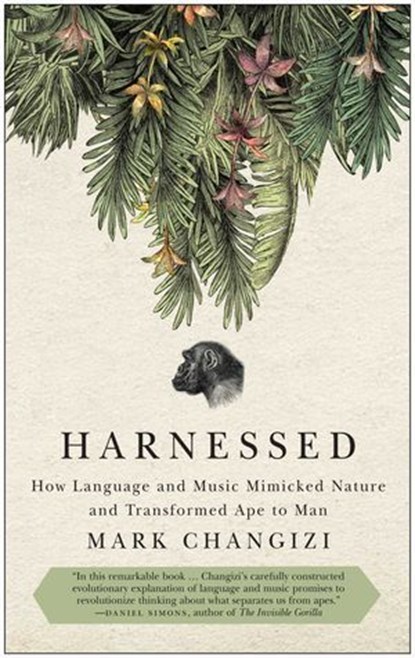 Harnessed, Mark Changizi - Ebook - 9781935618836