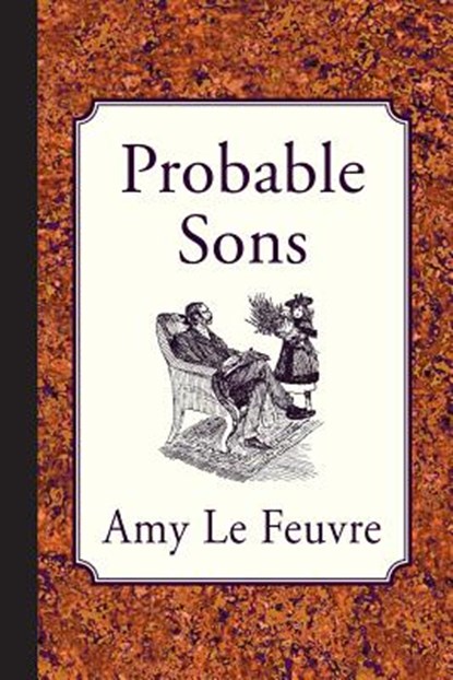 Probable Sons, Amy Le Feuvre - Paperback - 9781935626312