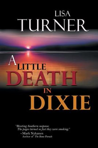 A Death in Dixie, Lisa Turner - Paperback - 9781935661900