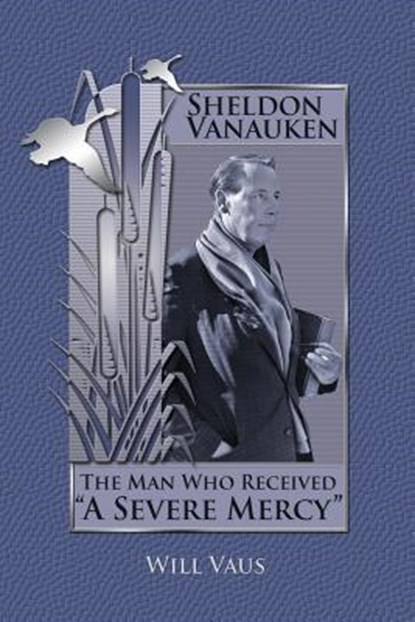Sheldon Vanauken, Will Vaus - Paperback - 9781935688037