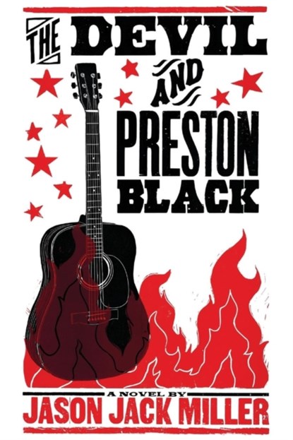 The Devil and Preston Black, Jason Jack Miller - Paperback - 9781935738305