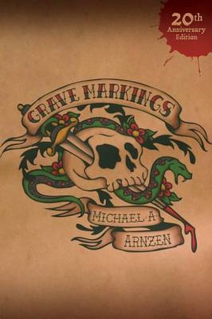 Grave Markings, Michael a Arnzen - Paperback - 9781935738695