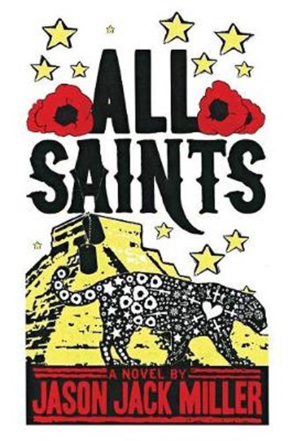 All Saints, MILLER,  Jason Jack - Paperback - 9781935738992