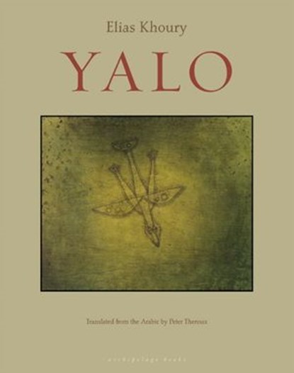 Yalo, Elias Khoury - Ebook - 9781935744009