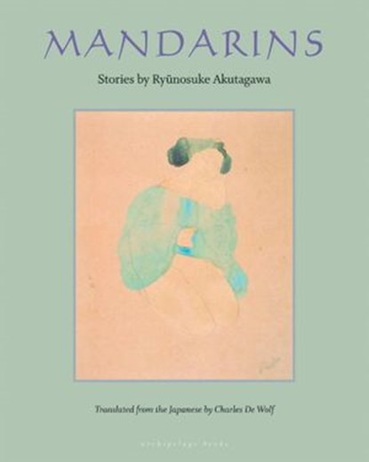 Mandarins, Ryunosuke Akutagawa - Ebook - 9781935744122