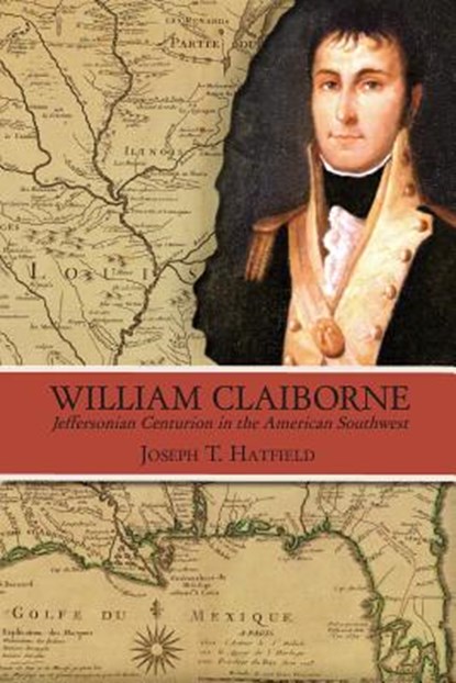 William Claiborne, Joseph T. Hatfield - Paperback - 9781935754619
