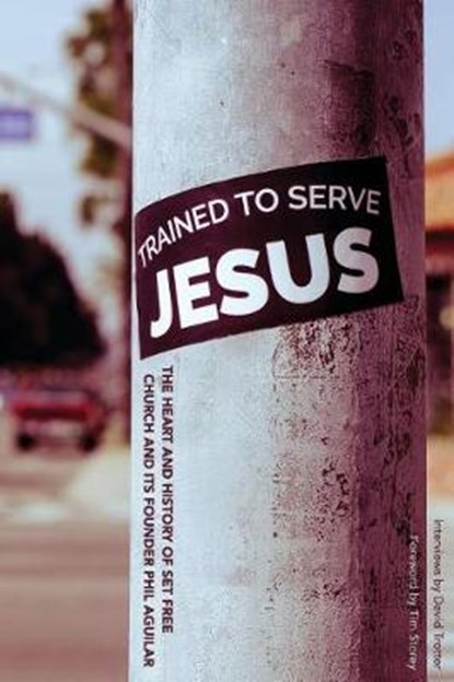 Trained to Serve Jesus, TROTTER,  David - Paperback - 9781935798132