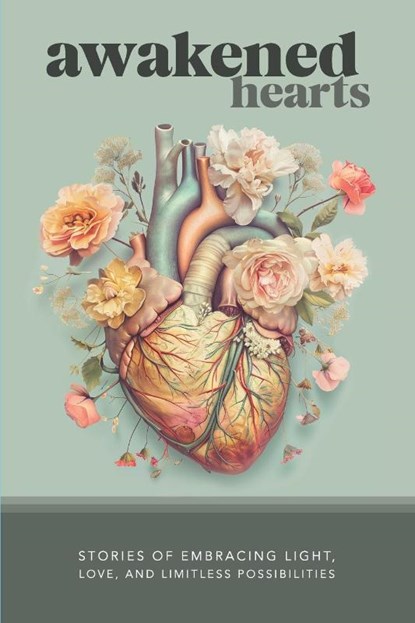 Awakened Hearts, Marci Shimoff ; Karen Weaver - Paperback - 9781935798231