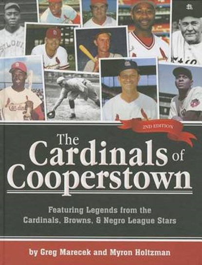 The Cardinals of Cooperstown, MARECEK,  Greg ; Holtzman, Myron - Gebonden - 9781935806752