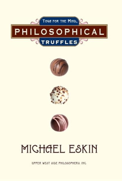 Philosophical Truffles, Michael Eskin - Ebook - 9781935830559