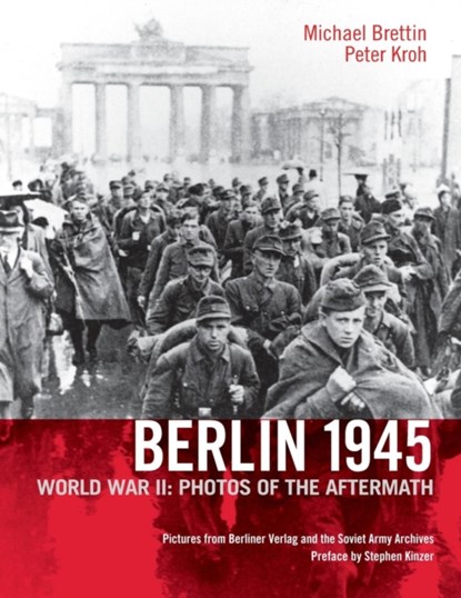 Berlin 1945, Michael Brettin ; Peter Kroh - Paperback - 9781935902027