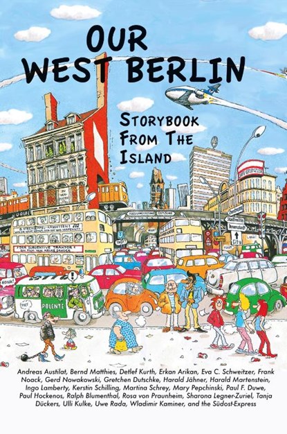 Our West Berlin, Ralph Blumenthal - Paperback - 9781935902546