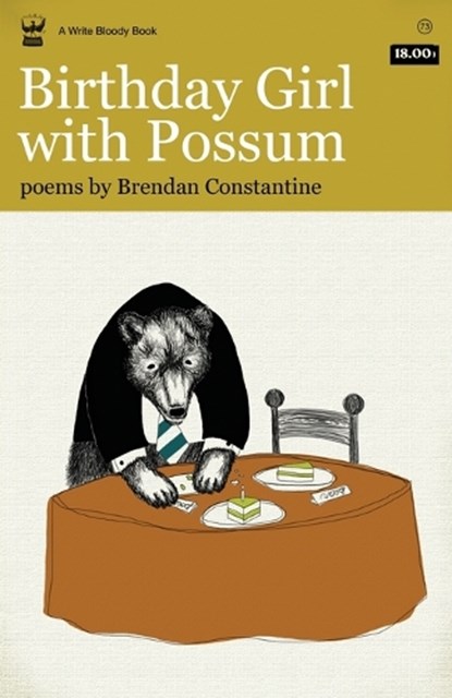 Birthday Girl with Possum, Brendan Constantine - Paperback - 9781935904342