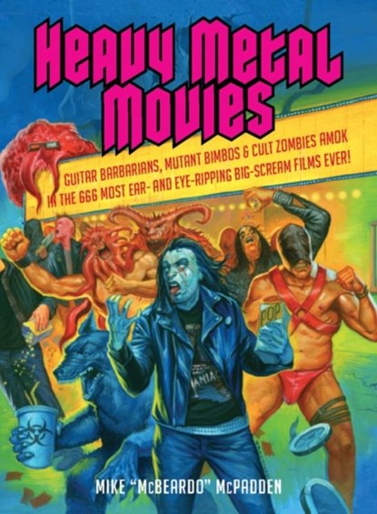Heavy Metal Movies, Mike McPadden - Paperback - 9781935950066